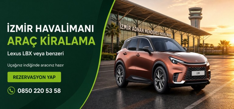 İzmir Havalimanı Araç Kiralama - Lexus LBX